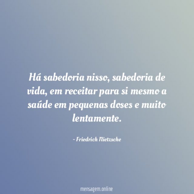 Há sabedoria nisso