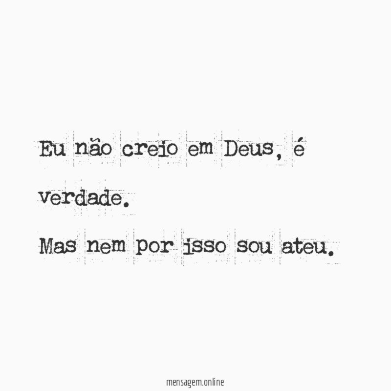 Eu não creio em Deus