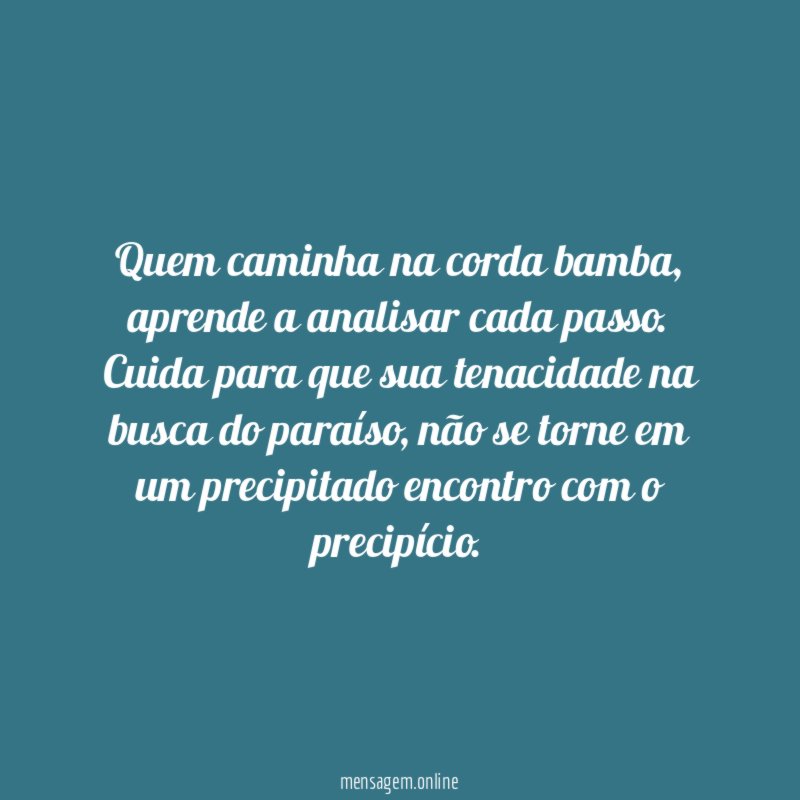 Quem caminha na corda bamba