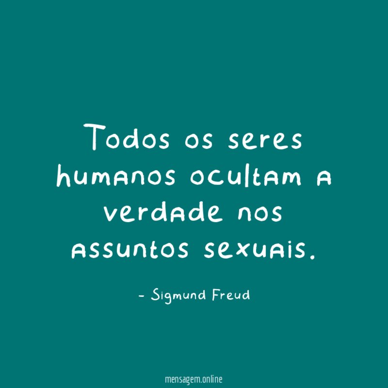 Todos os seres humanos ocultam a verdade nos assuntos sexuais