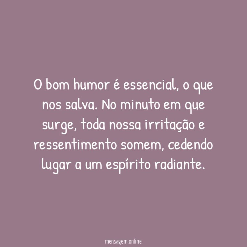 O bom humor é essencial
