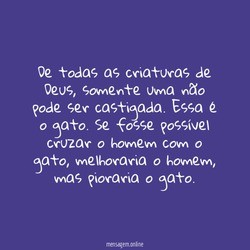 De todas as criaturas de Deus