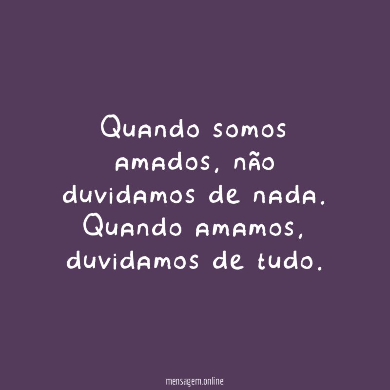 Quando somos amados