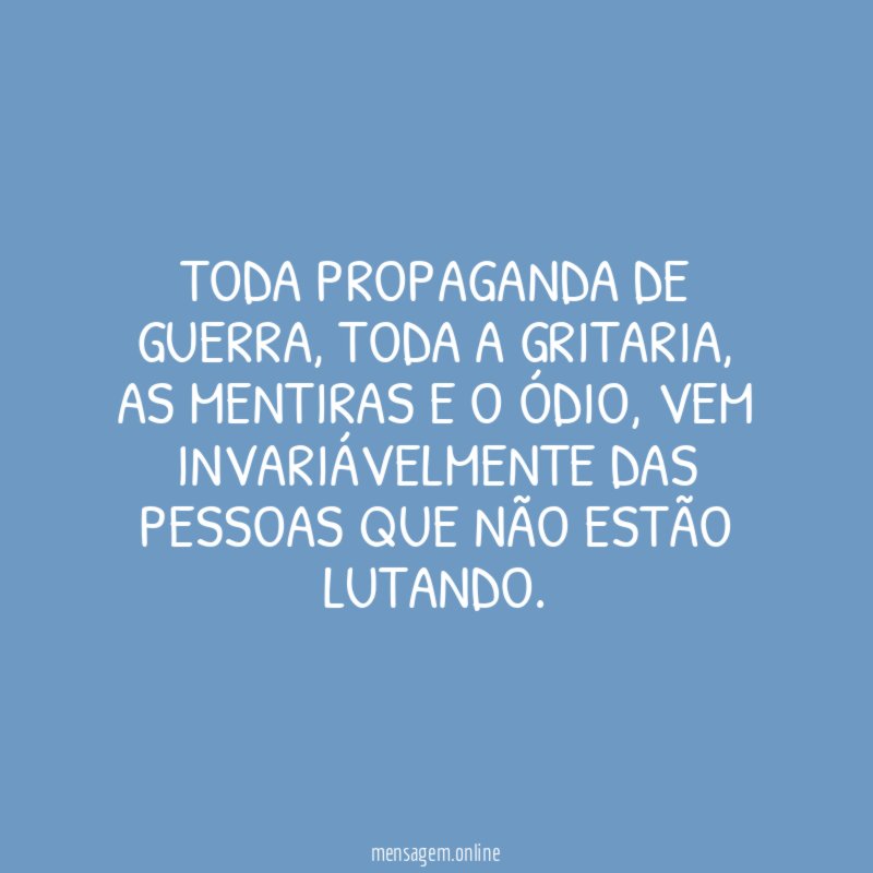 Toda propaganda de guerra
