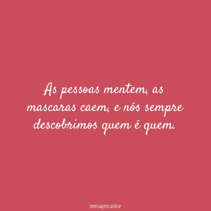 As pessoas mentem