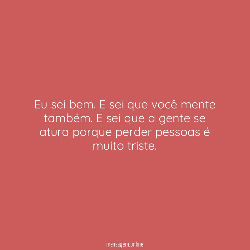 Eu sei bem