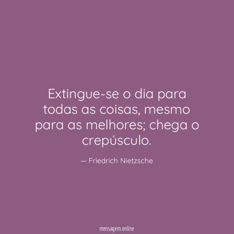 Extingue-se o dia para todas as coisas