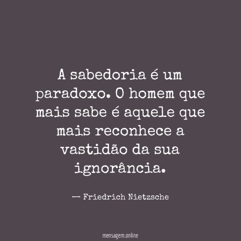A sabedoria é um paradoxo