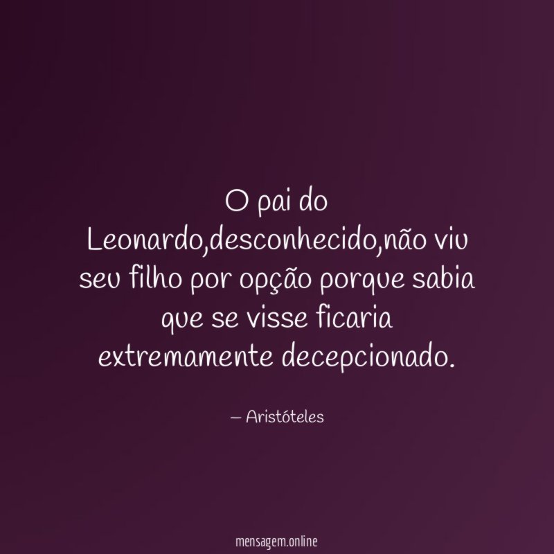 O pai do Leonardo