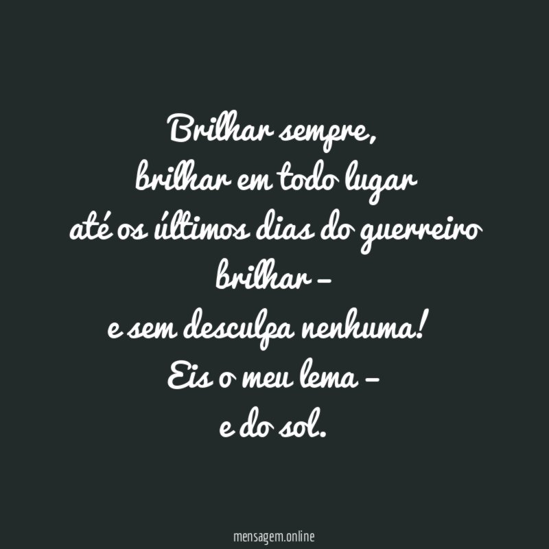 Brilhar sempre