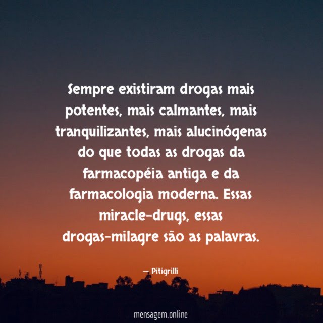Sempre existiram drogas mais potentes