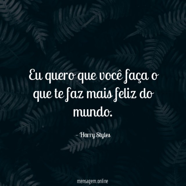 Eu quero que você faça o que te