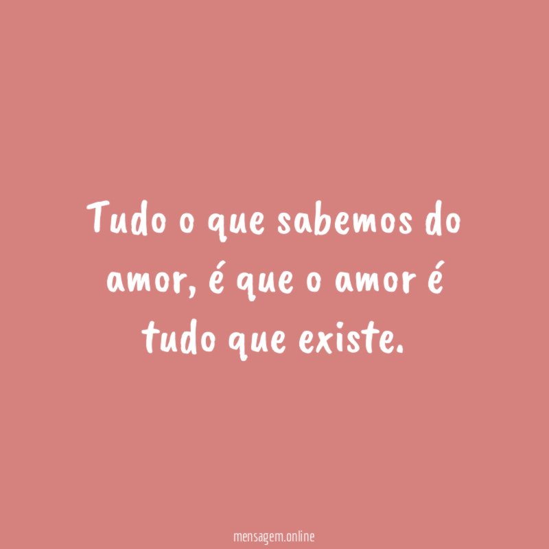 Tudo o que sabemos do amor