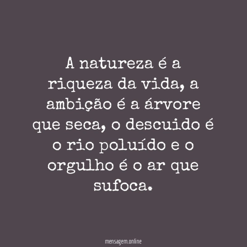 A natureza é a riqueza da vida