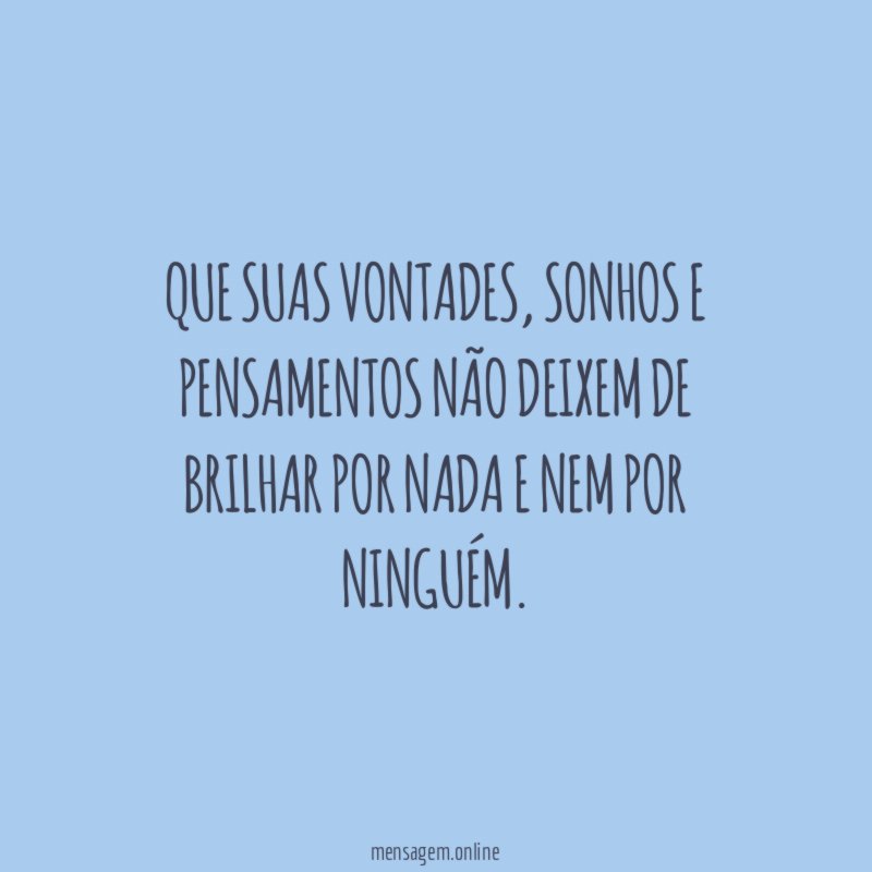 Que suas vontades