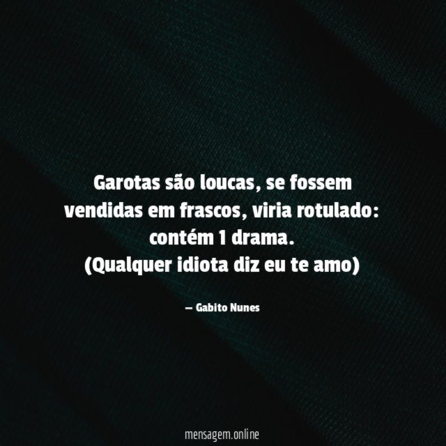 Garotas são loucas