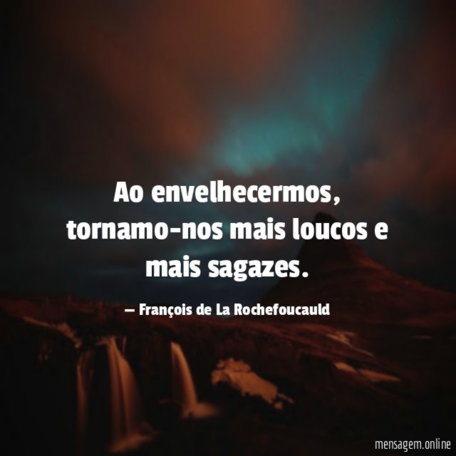 Ao envelhecermos