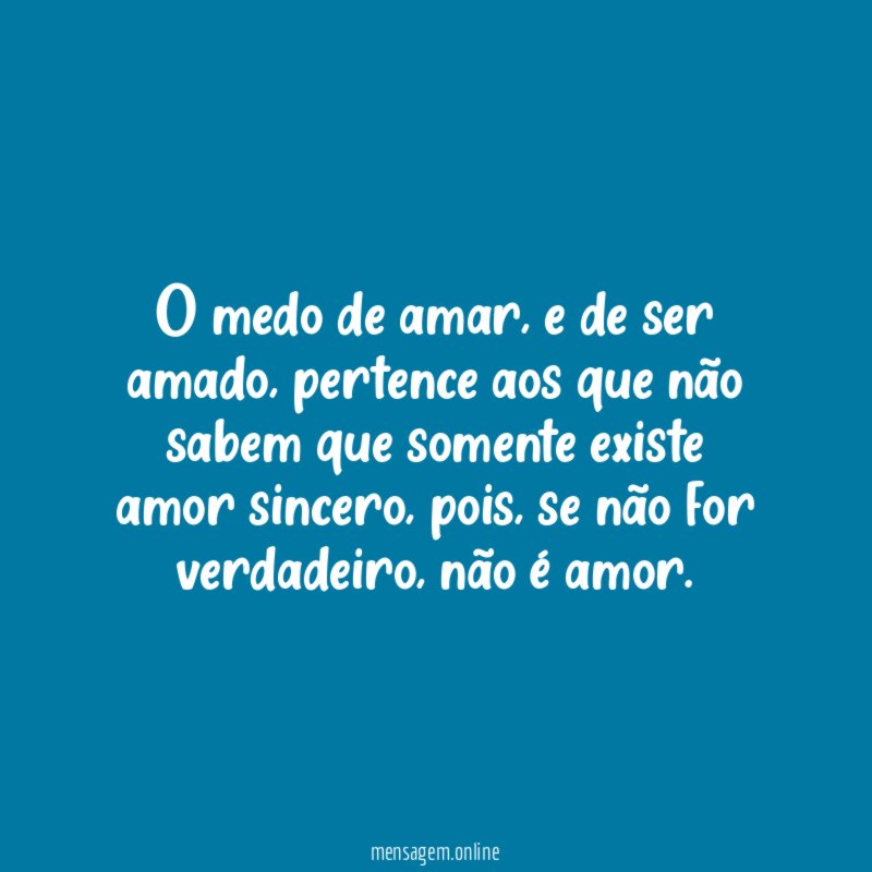 O medo de amar