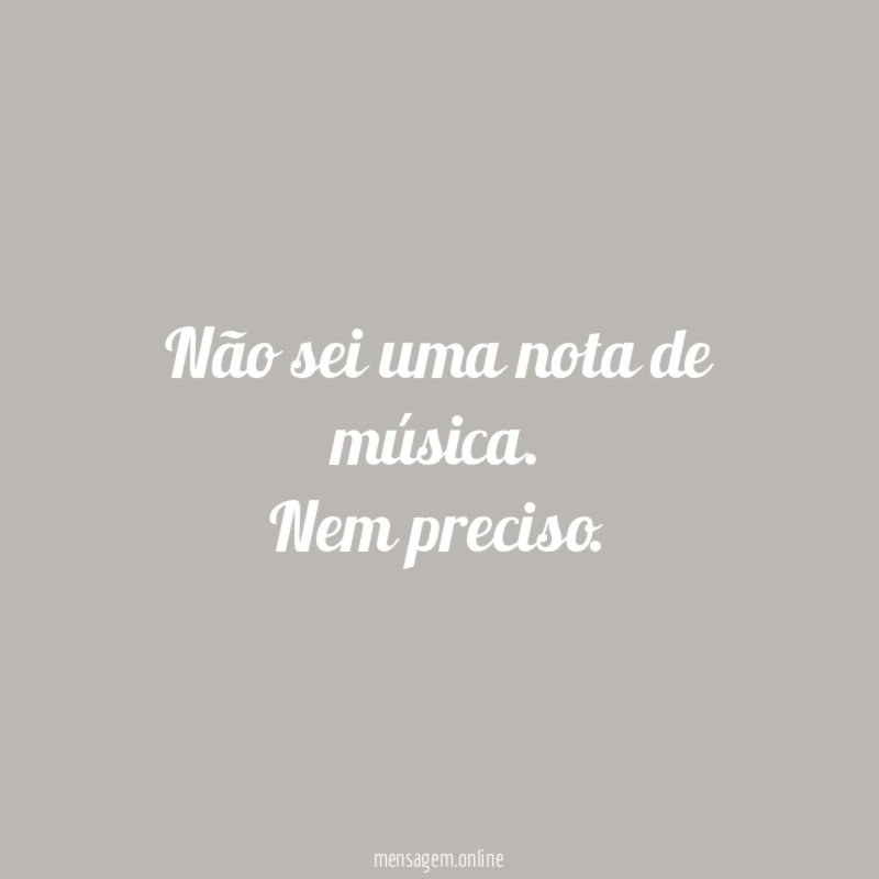 Não sei uma nota de música