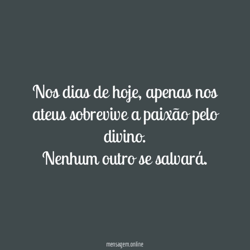 Nos dias de hoje