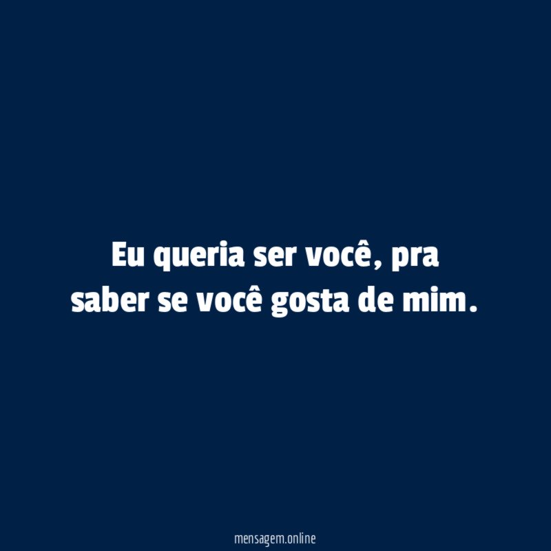 Eu queria ser você
