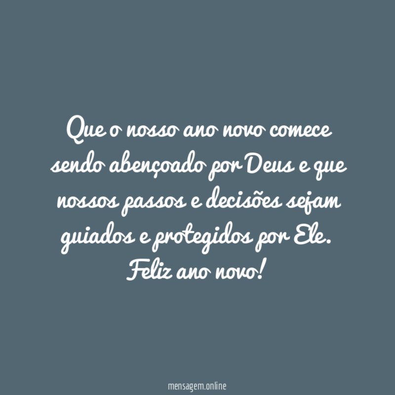 Que o nosso ano novo comece sendo abençoado