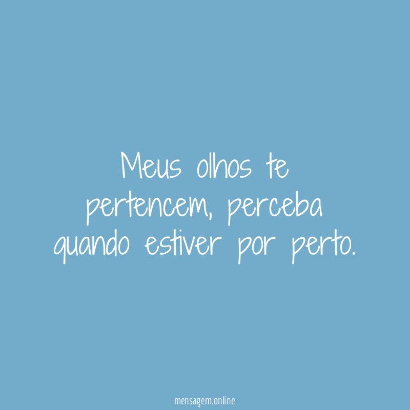 Meus olhos te pertencem