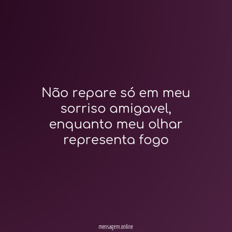 Não repare só em meu sorriso amigavel