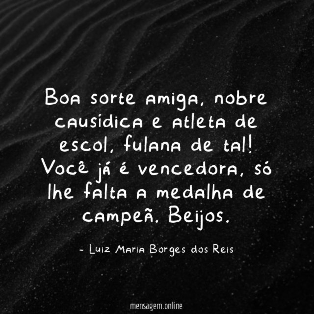 Boa sorte amiga