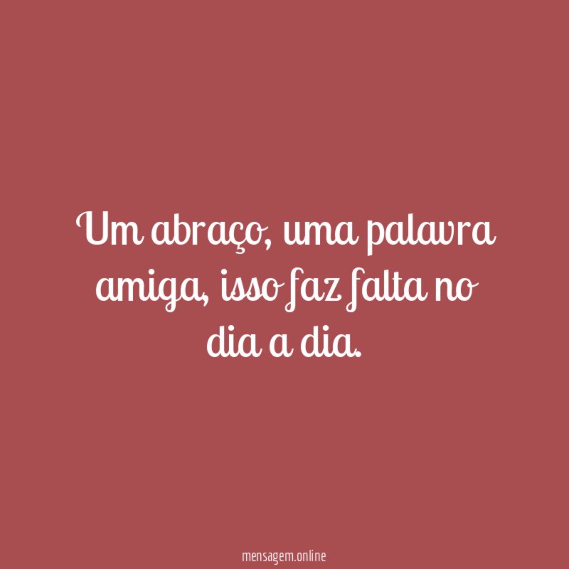 Um abraço