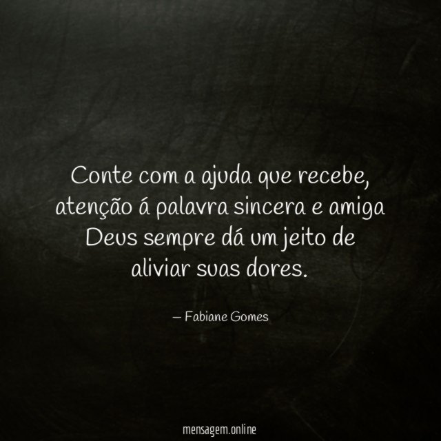 Conte com a ajuda que recebe