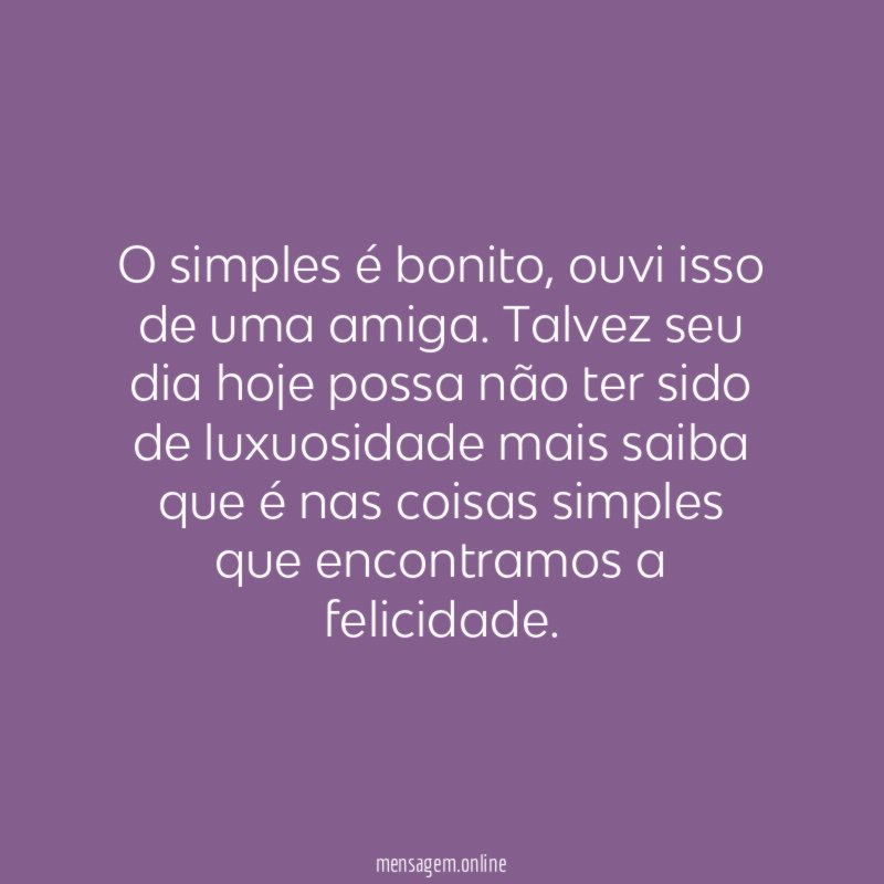 O simples é bonito