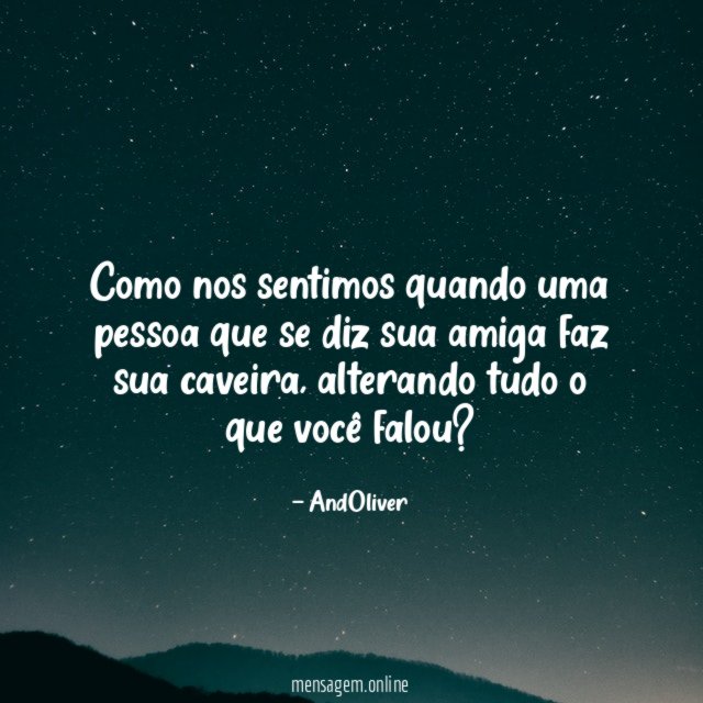 Como nos sentimos quando uma pessoa que se
