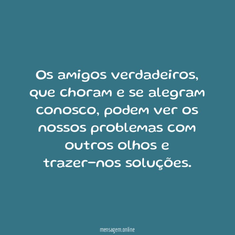 Os amigos verdadeiros