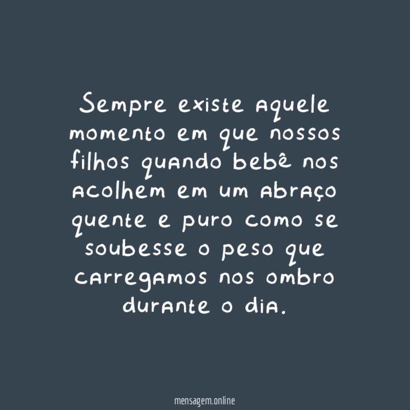 Sempre existe aquele momento em que nossos filhos