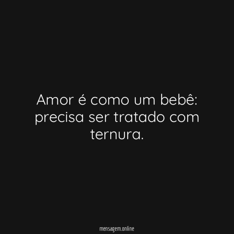 Amor é como um bebê
