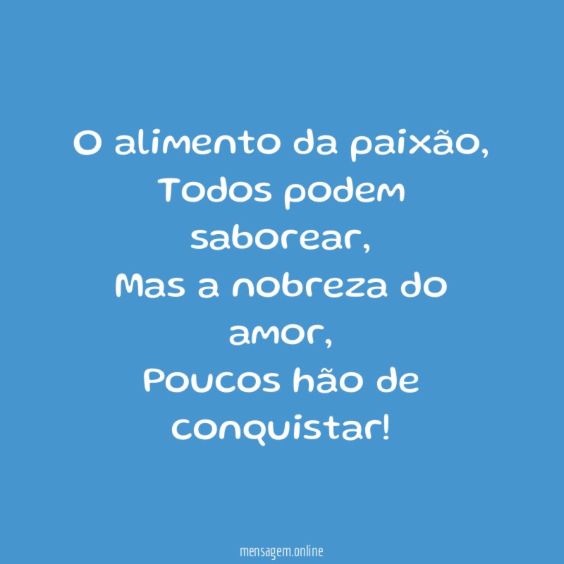 O alimento da paixão