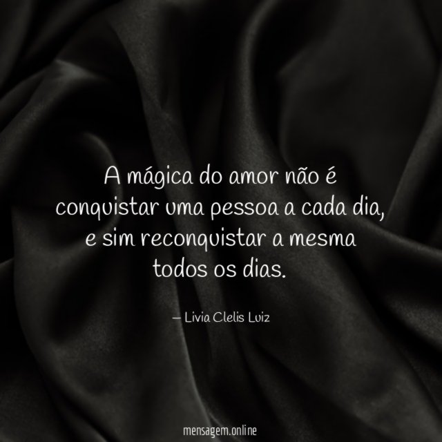 A mágica do amor não é conquistar uma