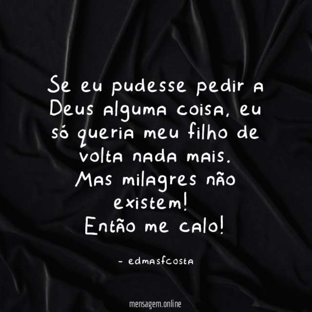 Se eu pudesse pedir a Deus alguma coisa