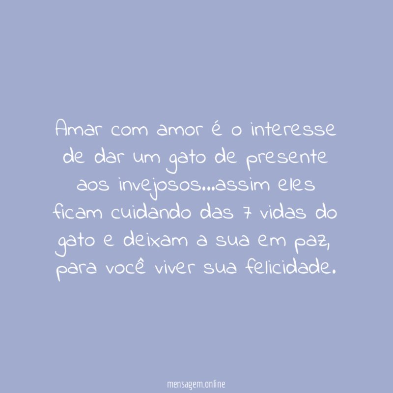 Amar com amor é o interesse de dar
