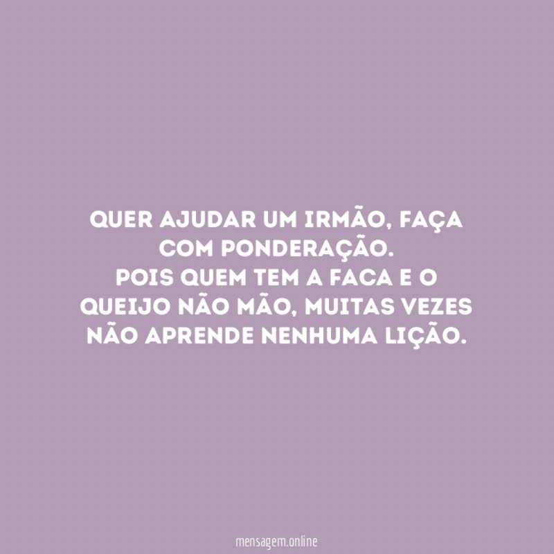 Quer ajudar um irmão
