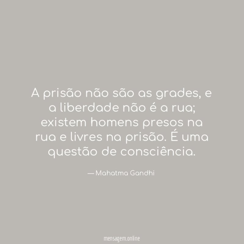 A prisão não são as grades