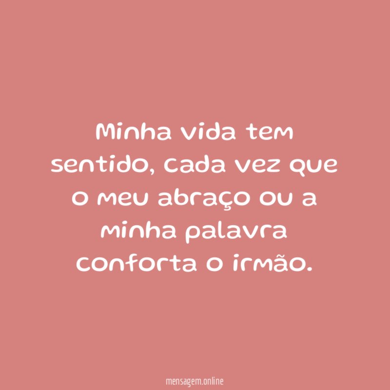 Minha vida tem sentido
