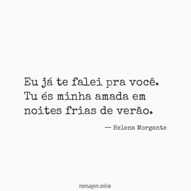Eu já te falei pra você