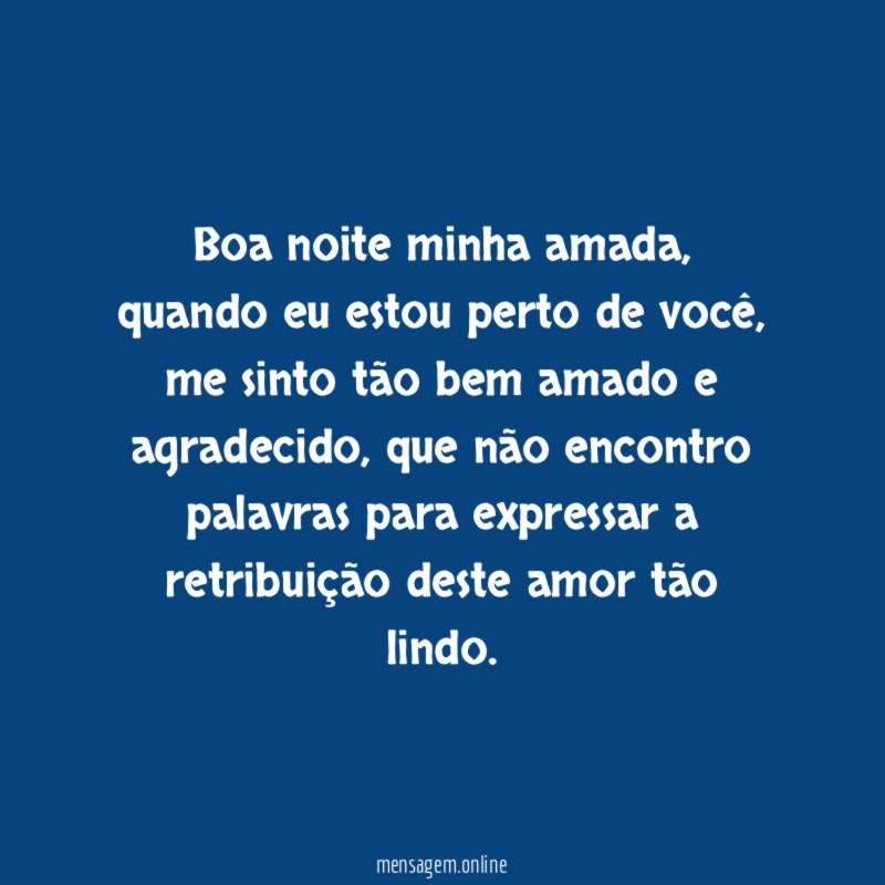 Boa noite minha amada