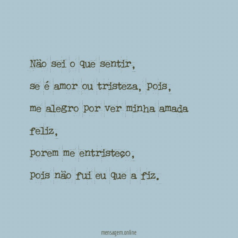Não sei o que sentir