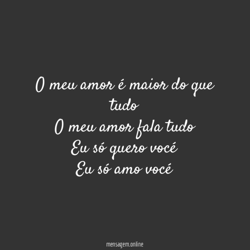 O meu amor é maior do que tudo