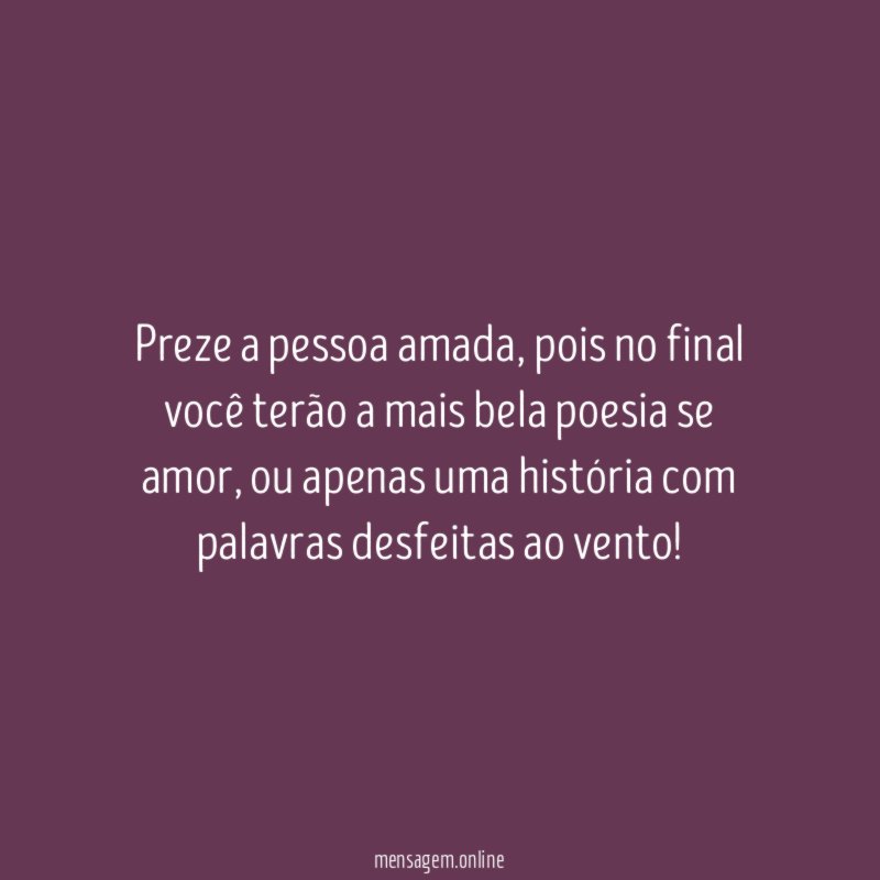 Preze a pessoa amada
