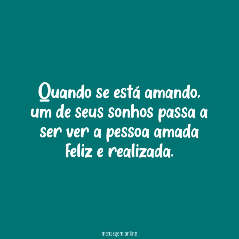 Quando se está amando