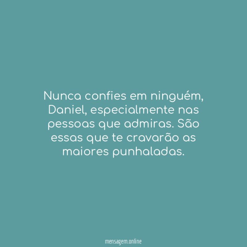 Nunca confies em ninguém